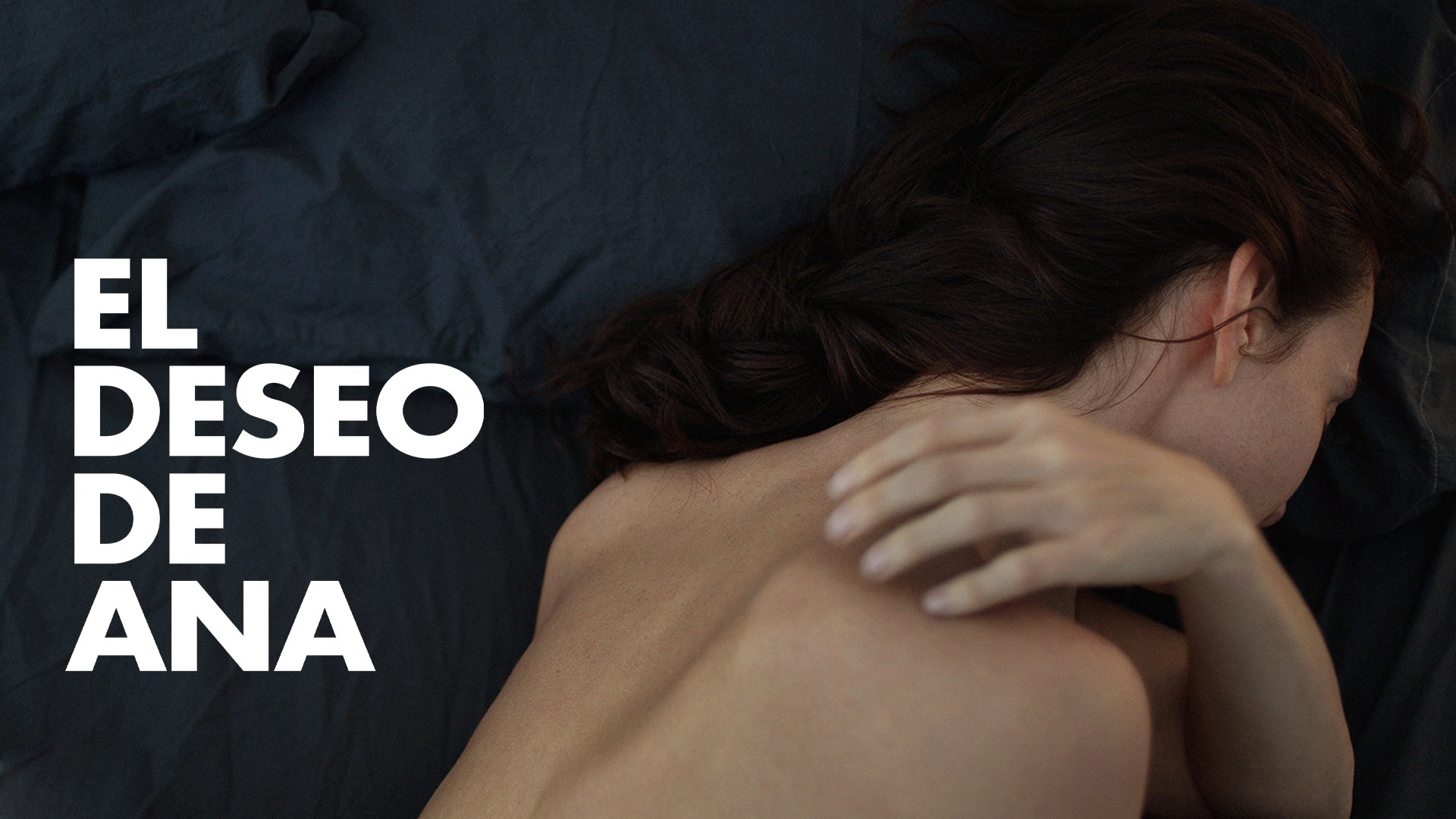 Ana’s Desire | Best drama movies to stream